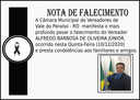 A Câmara Municipal de Vereadores de  Vale do Paraíso - RO  manifesta o mais profundo pesar o falecimento do Vereador  ALFREDO BARBOSA DE OLIVEIRA JÚNIOR, 
ocorrido nesta Quinta-Feira (10/12/2020)  e presta condolências aos familiares e amigos.